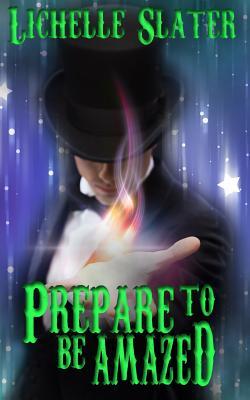 Prepare to be Amazed book cover