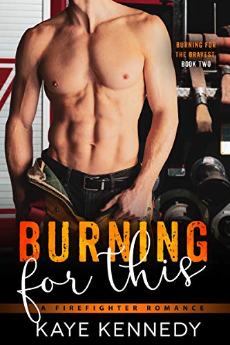 Burning for the Bravest book cover 2