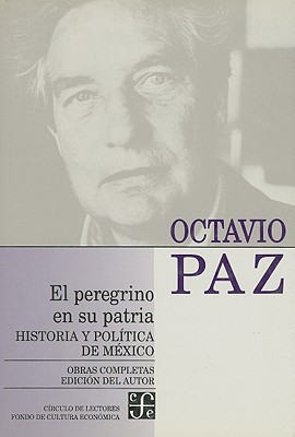 El Peregrino En Su Patria/ the Pilgrim And It's Native Country book cover