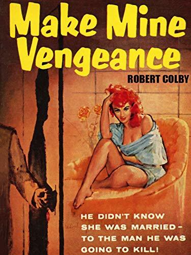 Make Mine Vengeance book cover