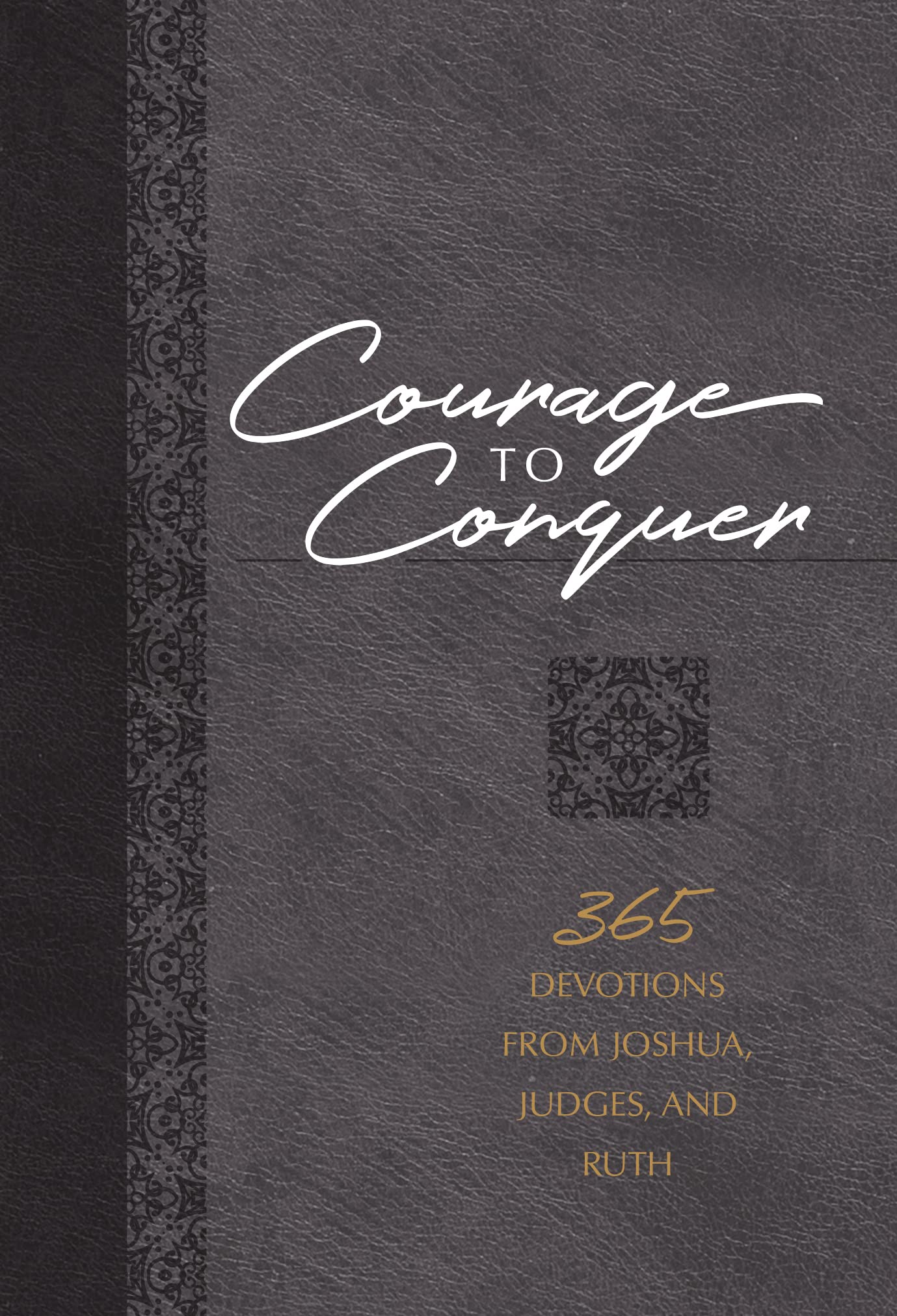 Courage to Conquer book cover