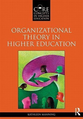Organizational Theory in Higher Education book cover