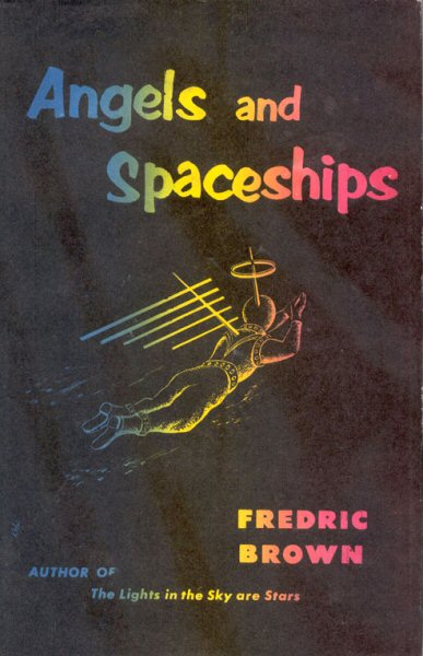Angels and Spaceships book cover