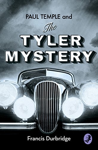 Paul Temple and the Tyler Mystery book cover