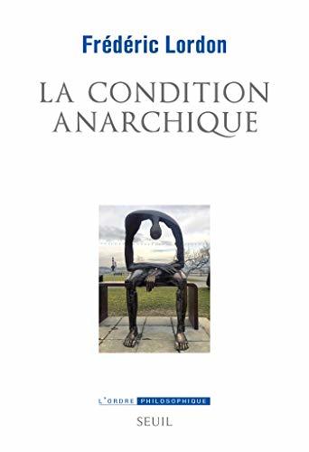 La Condition anarchique book cover