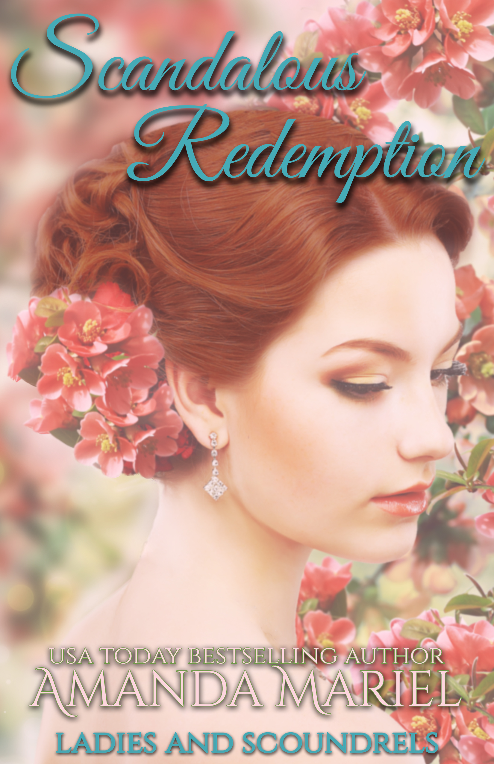 Scandalous Redemption (Ladies and Scoundrels) book cover