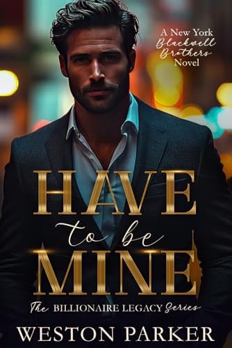 Have To Be Mine book cover