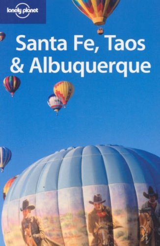Lonely Planet Santa Fe, Taos & Albuquerque book cover