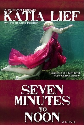 Seven Minutes to Noon book cover