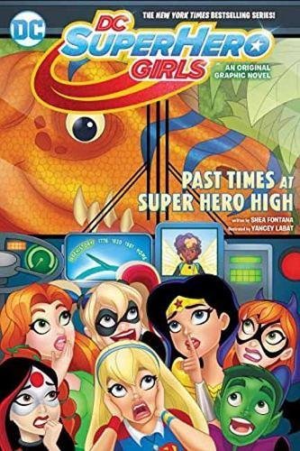 DC Super Hero Girls Vol 4 book cover