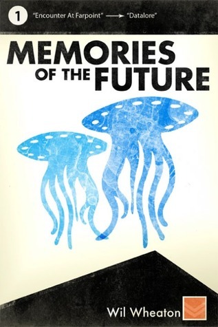 Memories of the Future - Volume 1 book cover