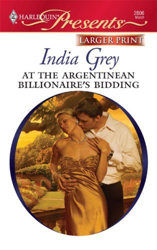 At the Argentinean Billionaire's Bidding book cover
