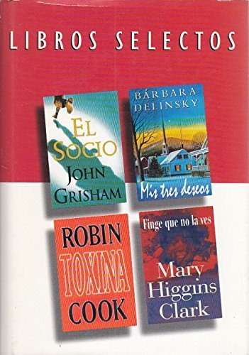 El socio - Mis tres deseos - Toxina - Finge que no la ves book cover