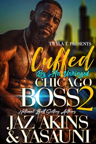 Cuffed By An Unhinged Chicago Boss 2 book cover