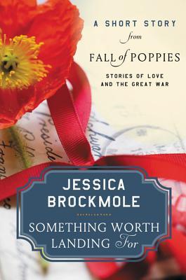 Something Worth Landing For book cover