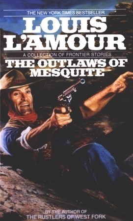 The Outlaws of Mesquite book cover