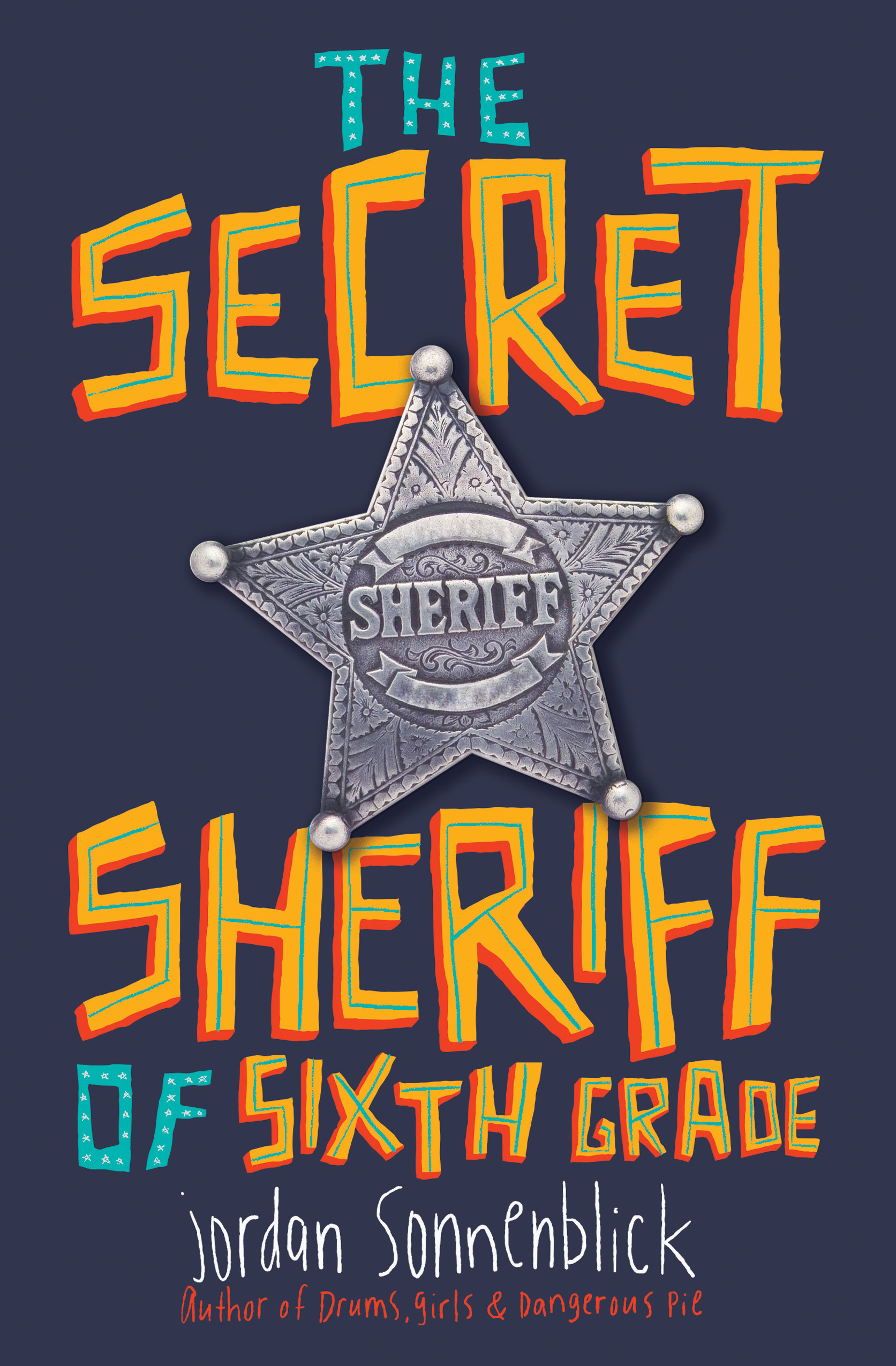 The Secret Sheriff of Sixth Grade book cover