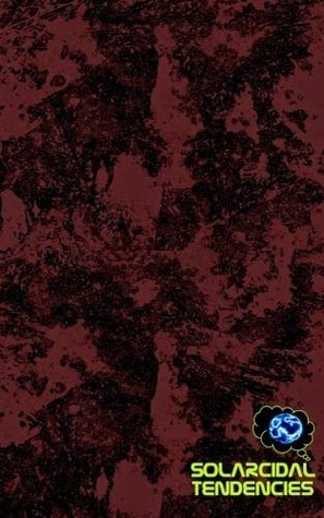 Solarcidal Tendencies book cover