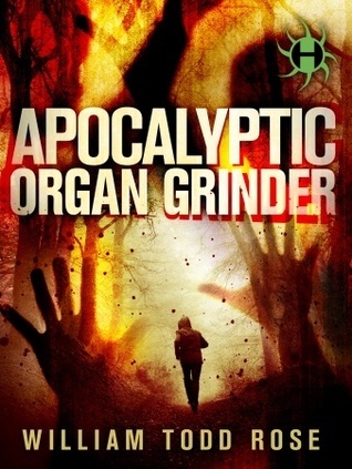 Apocalyptic Organ Grinder book cover