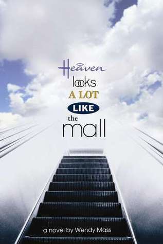 Heaven Looks a Lot Like the Mall book cover