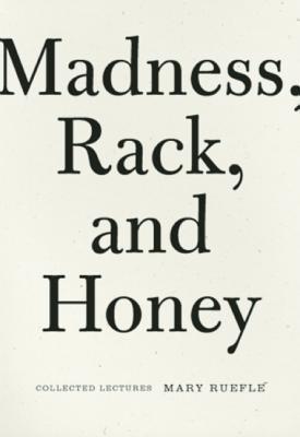 Madness, Rack, and Honey book cover