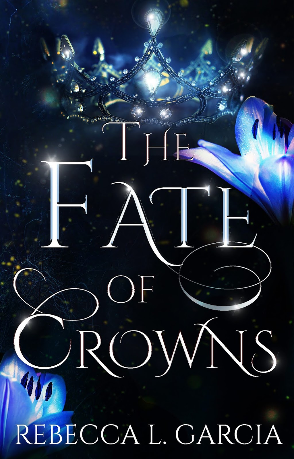 The Fate of Crowns book cover 1