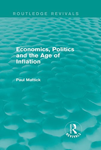 Economics, Politics and the Age of Inflation book cover