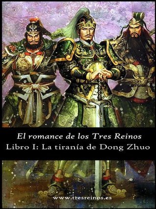El romance de los Tres Reinos, Libro I book cover