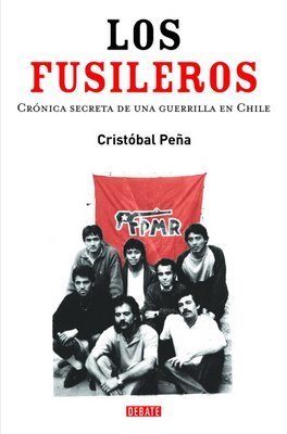 Los fusileros book cover