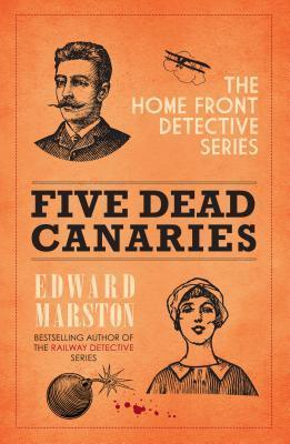 Five Dead Canaries book cover
