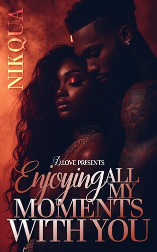 Enjoying All My Moments with You book cover