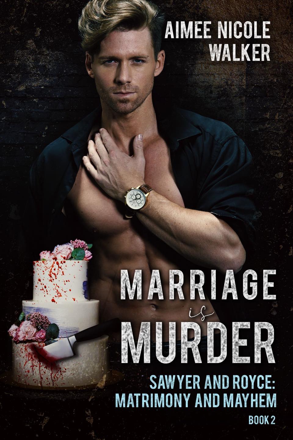 Sawyer and Royce: Matrimony and Mayhem book cover 2