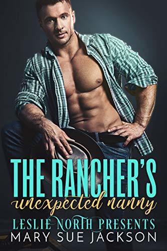 The Rancher's Unexpected Nanny book cover