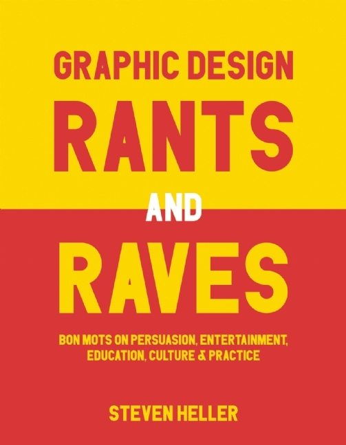 Graphic Design Rants and Raves book cover