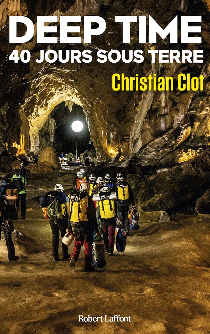 Deep Time - 40 jours sous terre book cover