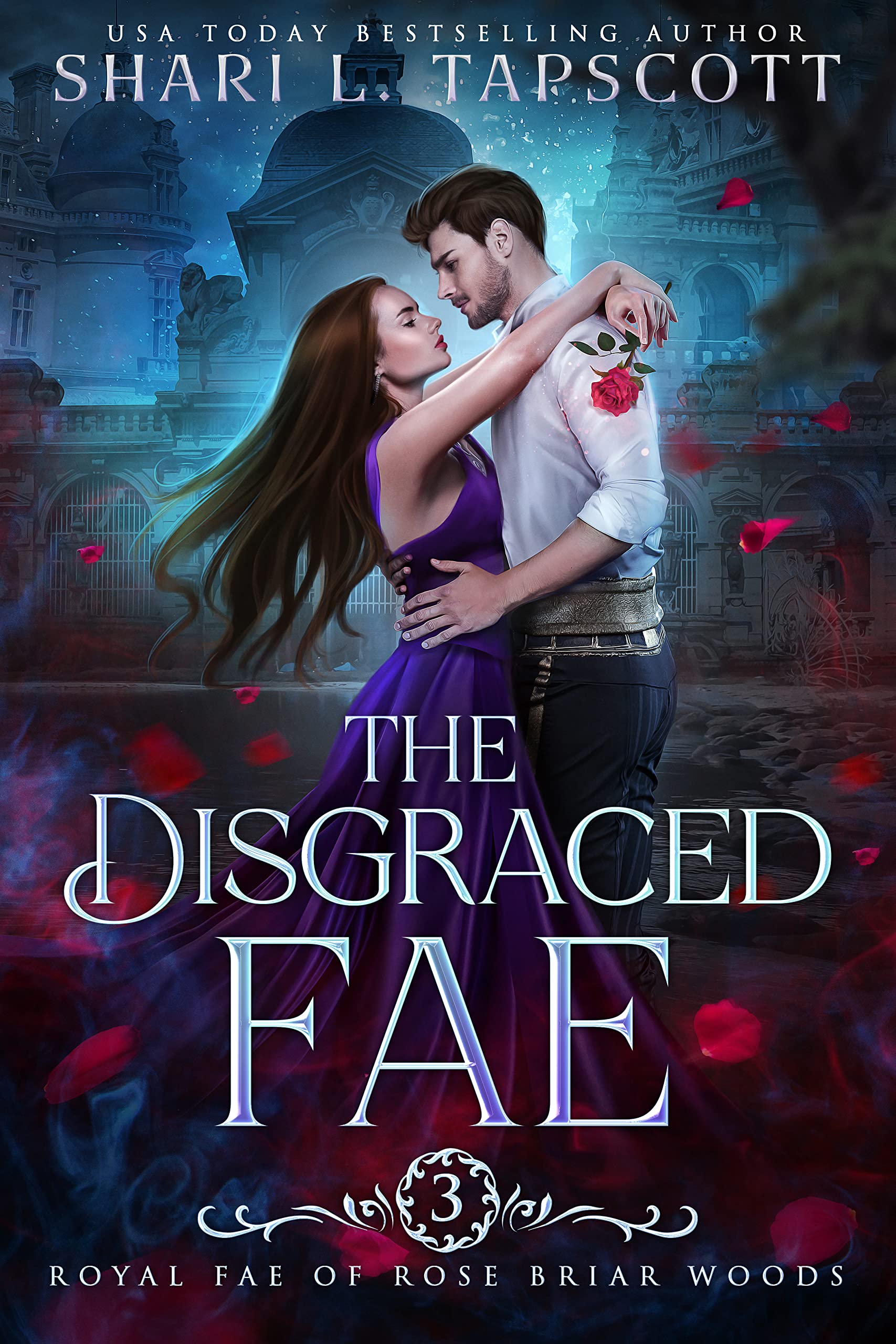 Royal Fae of Rose Briar Woods book cover 3