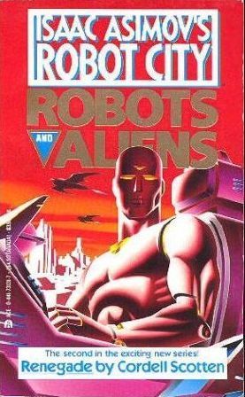 Isaac Asimov's Robot City: Robots and Aliens book cover 2