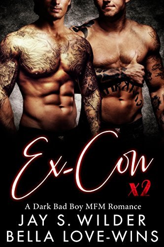 Ex-Con Times Two book cover