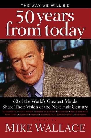 The Way We Will Be 50 Years from Today book cover