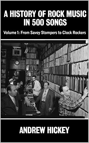 A History of Rock Music in 500 Songs book cover 1