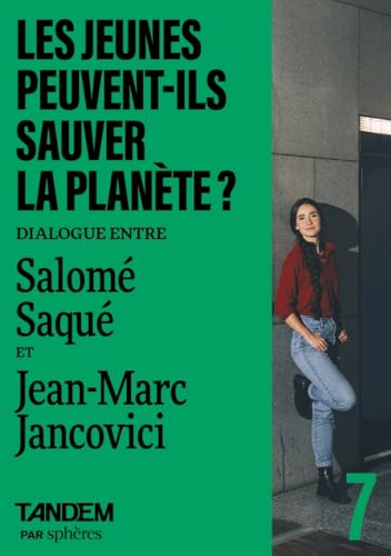 Les jeunes peuvent-ils sauver la planète? Dialogue entre Sal book cover