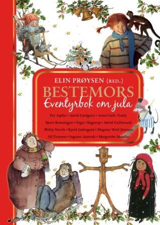 Bestemors eventyrbok om jula book cover
