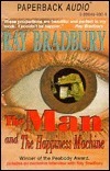 The Man and the Happiness Machine book cover