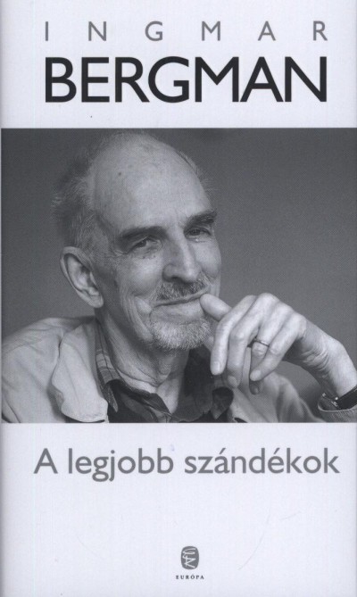 A legjobb szándékok book cover