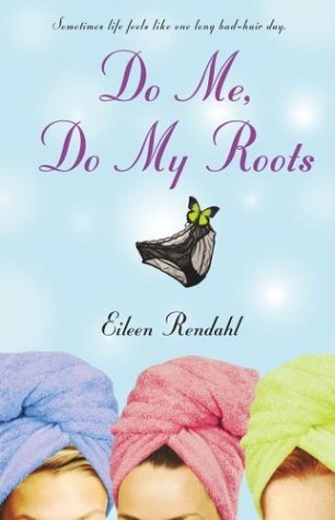 Do Me, Do My Roots book cover