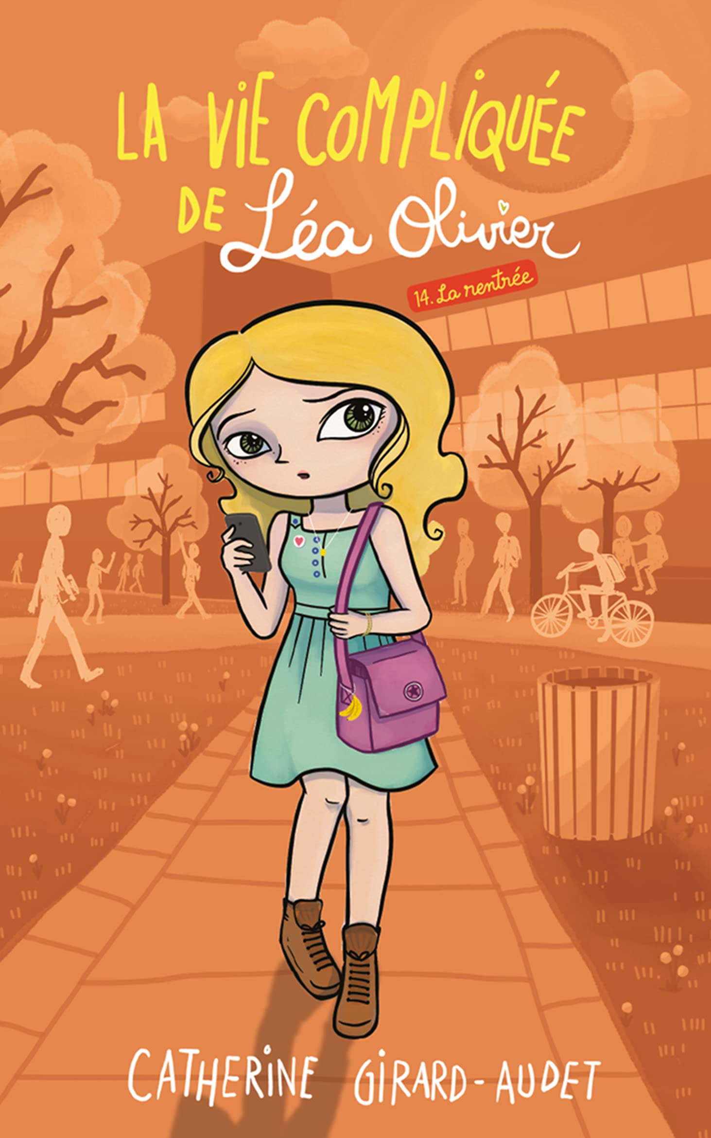 La vie compliquée de Léa Olivier tome 14 book cover