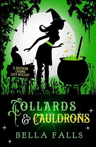 Collards & Cauldrons book cover