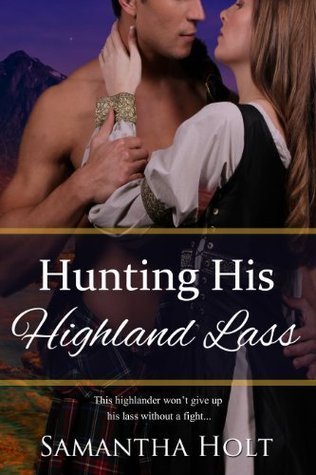 Hunting His Highland Lass book cover