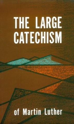 Large Catechism of Martin Luther book cover
