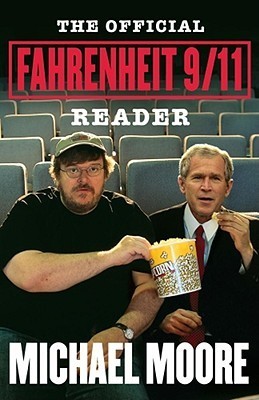 The Official Fahrenheit 9/11 Reader book cover